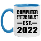 Computer Systems Analyst Established EST. 2022 - 11oz Accent Mug Blue