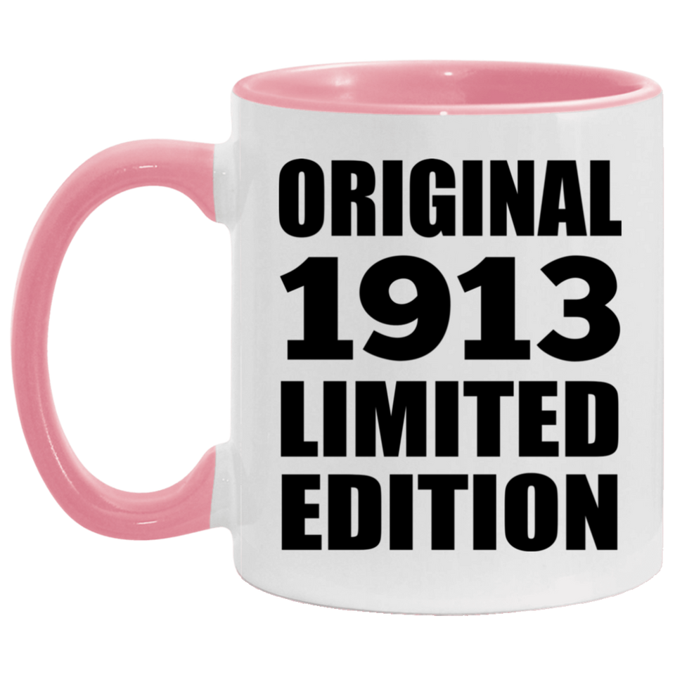 111th Birthday Original 1913 Limited Edition - 11oz Accent Mug Pink