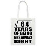 8th Anniversary Square Root of 64 Years Mrs Always Right - Tote Bag White
