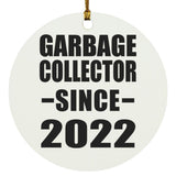Garbage Collector Since 2022 - Circle Ornament