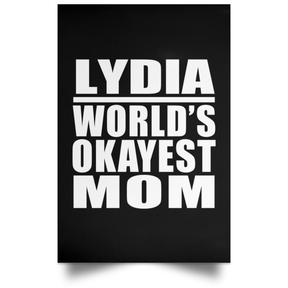 Lydia World's Okayest Mom - Poster Portrait