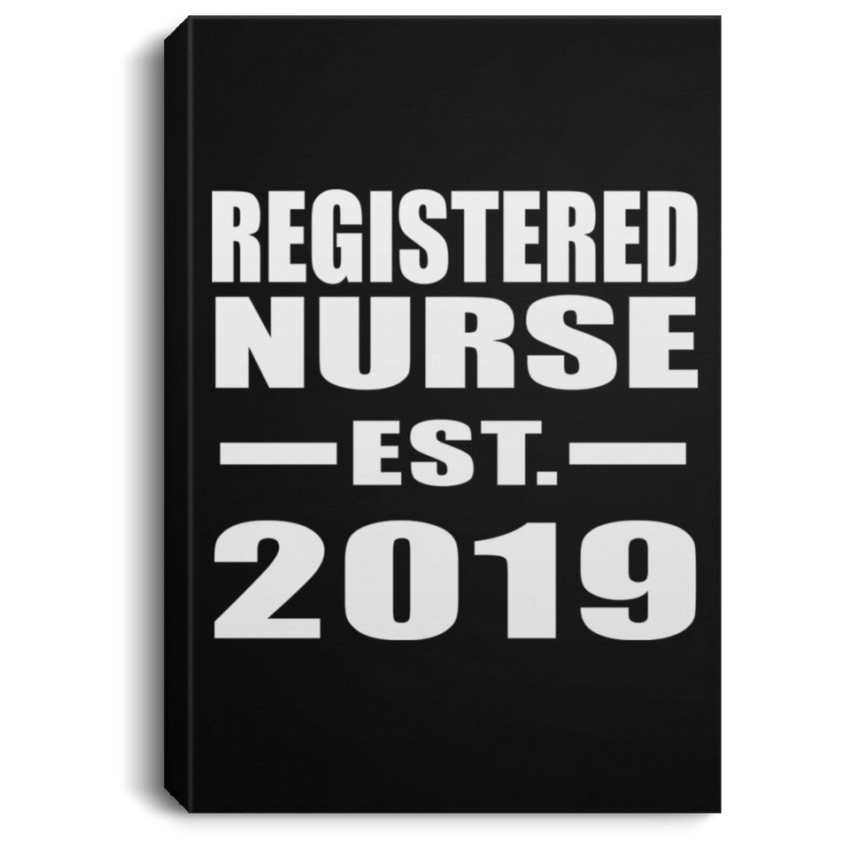 Registered Nurse Established EST. 2019 - Canvas Portrait