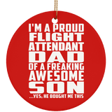 Proud Flight Attendant Dad Of Awesome Son - Circle Ornament
