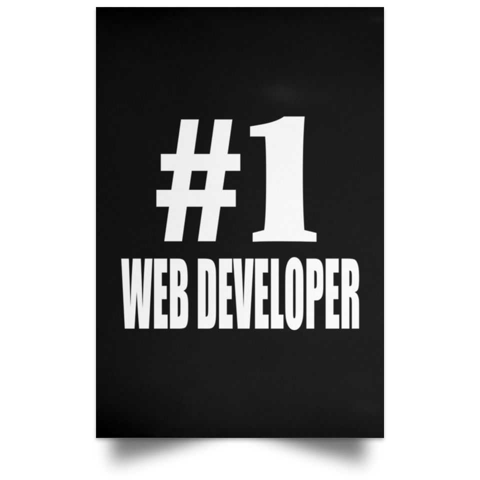 Number One #1 Web Developer - Poster Portrait