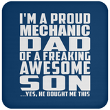 Proud Mechanic Dad Of Awesome Son - Drink Coaster