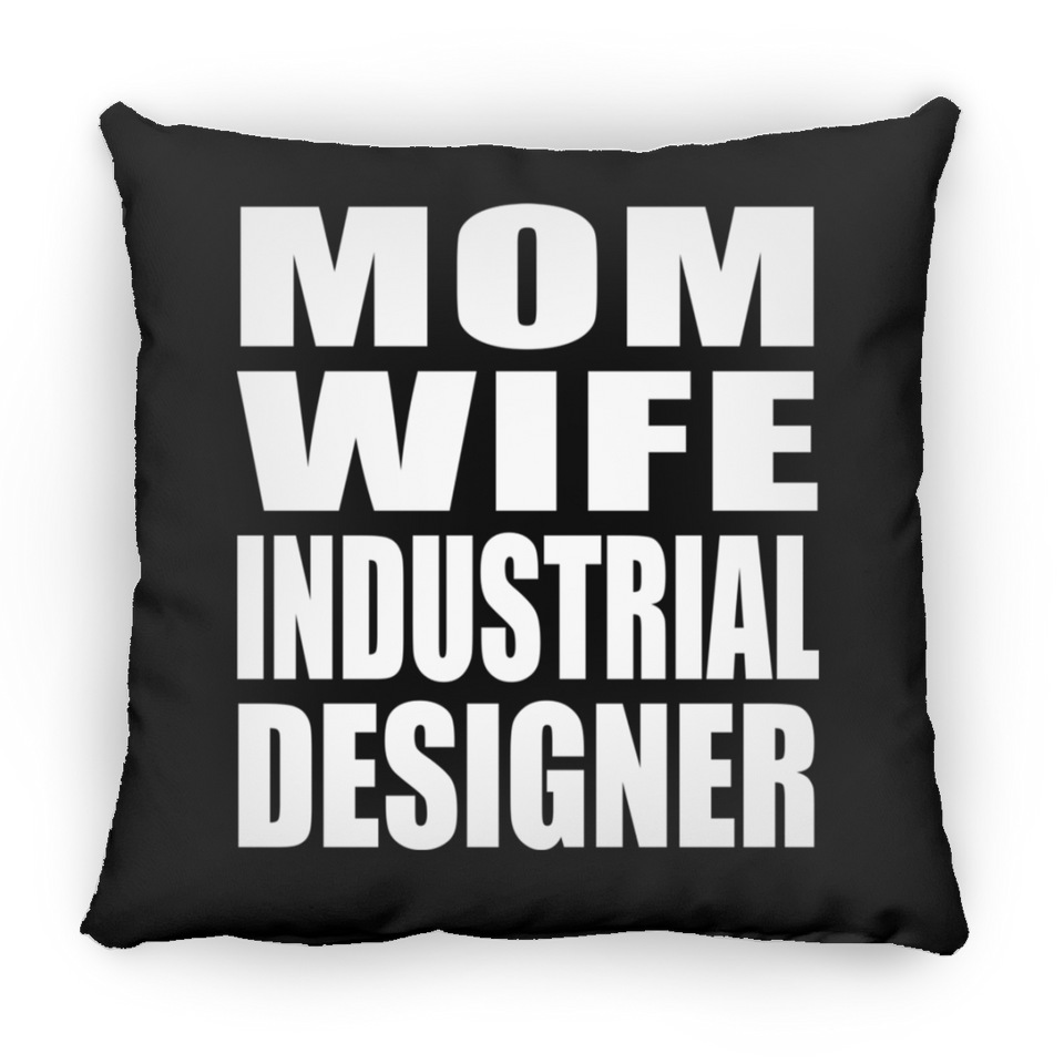 Mom Wife Industrial Designer - Throw Pillow Black