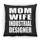Mom Wife Industrial Designer - Throw Pillow Black