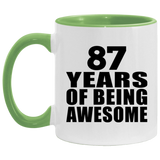 87th Birthday 87 Years Of Being Awesome - 11oz Accent Mug Green