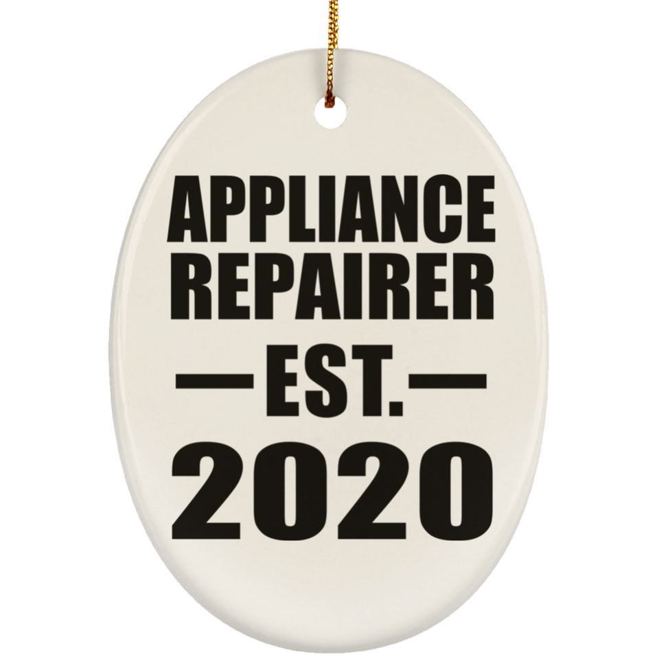 Appliance Repairer Established EST. 2020 - Oval Ornament
