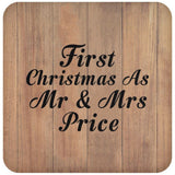 First Christmas As Mr & Mrs Price - Drink Coaster C