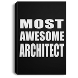 Most Awesome Architect - Canvas Portrait