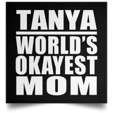 Tanya World's Okayest Mom - Poster Square