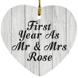 First Year As Mr & Mrs Rose - Heart Ornament F