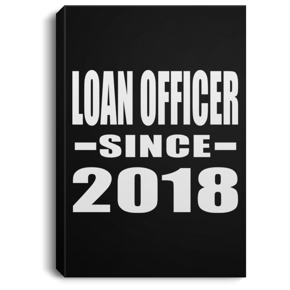 Loan Officer Since 2018 - Canvas Portrait