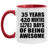 35th Birthday 35 Years 420 Months 12783 Days Of Awesome - 11oz Accent Mug Red