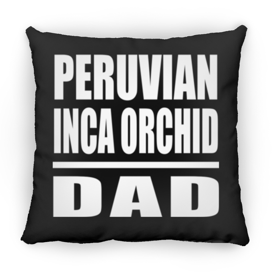Peruvian Inca Orchid Dad - Throw Pillow Black