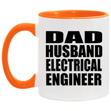 Dad Husband Electrical Engineer - 11oz Accent Mug Orange