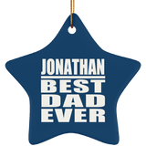 Jonathan Best Dad Ever - Star Ornament