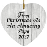 First Christmas As An Amazing Papa 2022 - Heart Ornament F