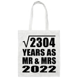 48th Anniversary Square Root of 2304 Years As Mr & Mrs 2022 - Tote Bag White