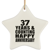 Happy 37th Anniversary 37 Years & Counting - Star Ornament