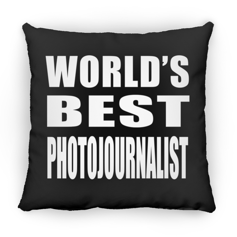 World's Best Photojournalist - Throw Pillow Black