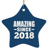 6th Birthday Amazing Since 2018 - Star Ornament