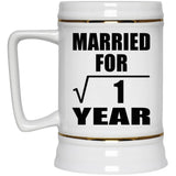 1st Anniversary Married For Square Root of 1 Year - Beer Stein