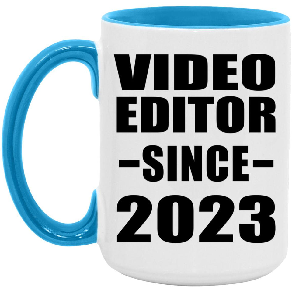 Video Editor Since 2023 - 15oz Accent Mug Blue