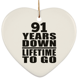 91st Anniversary 91 Years Down Lifetime To Go - Heart Ornament