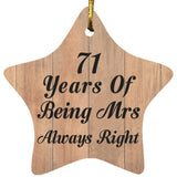 71st Anniversary 71 Years Of Being Mrs Always Right - Star Ornament C