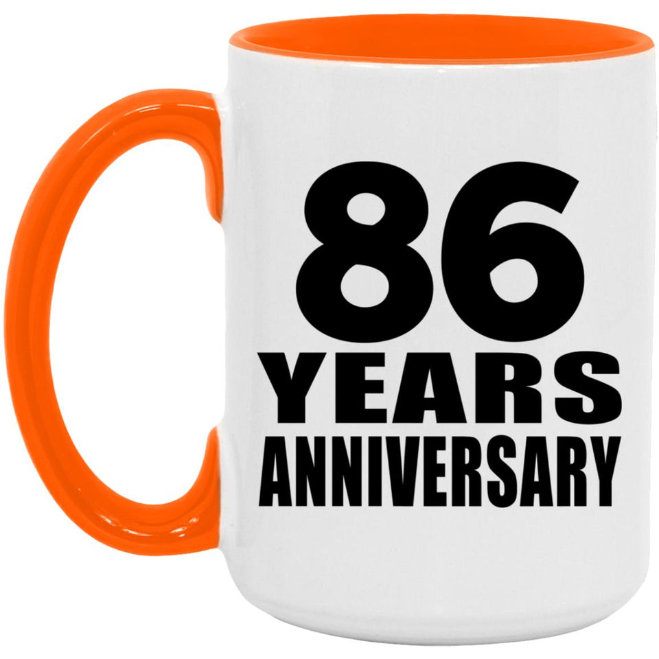 86th Anniversary 86 Years Anniversary - 15oz Accent Mug Orange
