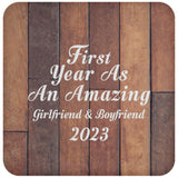 First Year As An Amazing Girlfriend & Boyfriend 2023 - Drink Coaster E