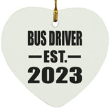 Bus Driver Established EST. 2023 - Heart Ornament
