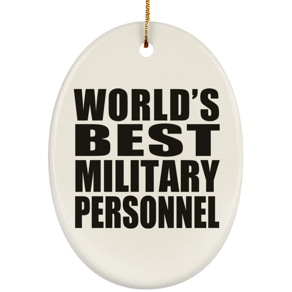 World's Best Military Personnel - Oval Ornament