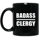 Badass Clergy - 11oz Coffee Mug Black