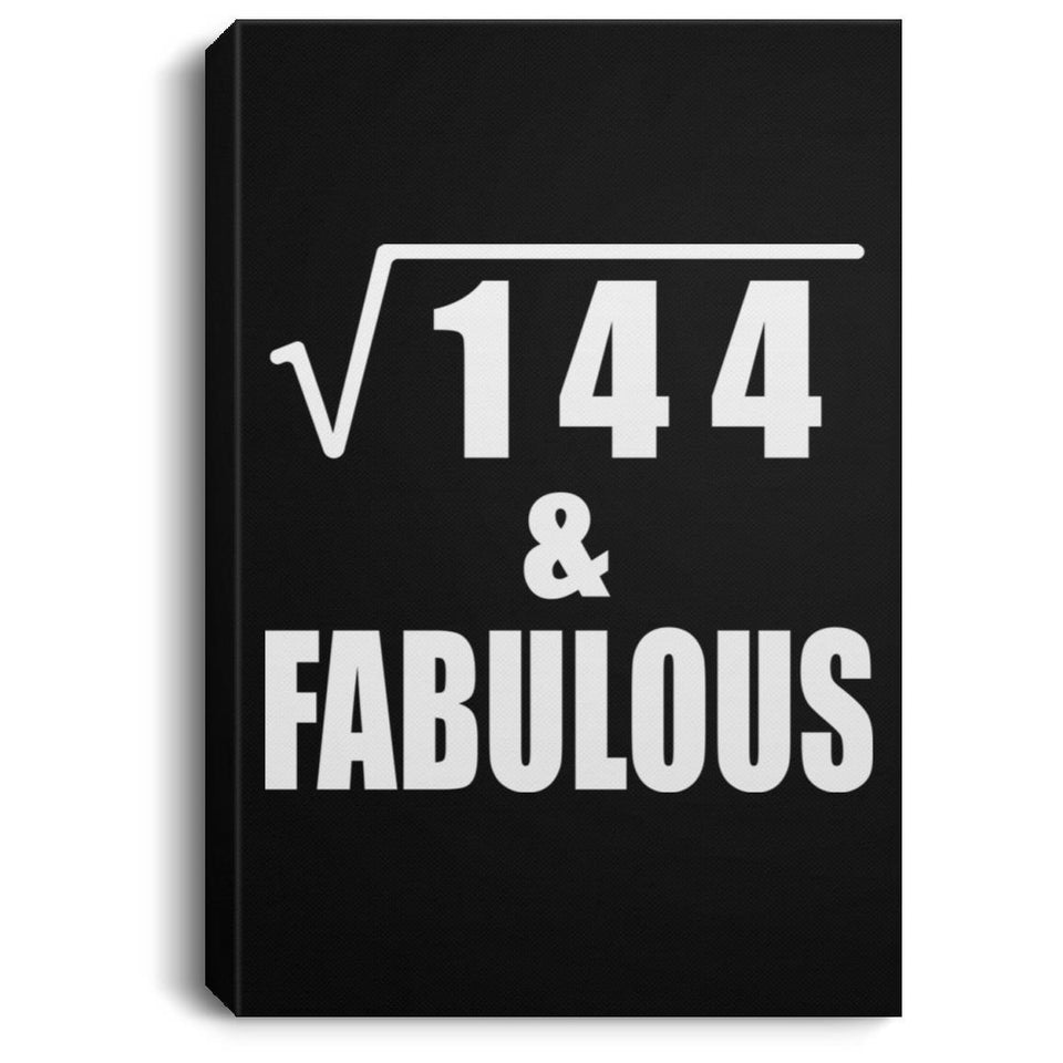 12th Birthday Square Root of 144 & Fabulous - Canvas Portrait