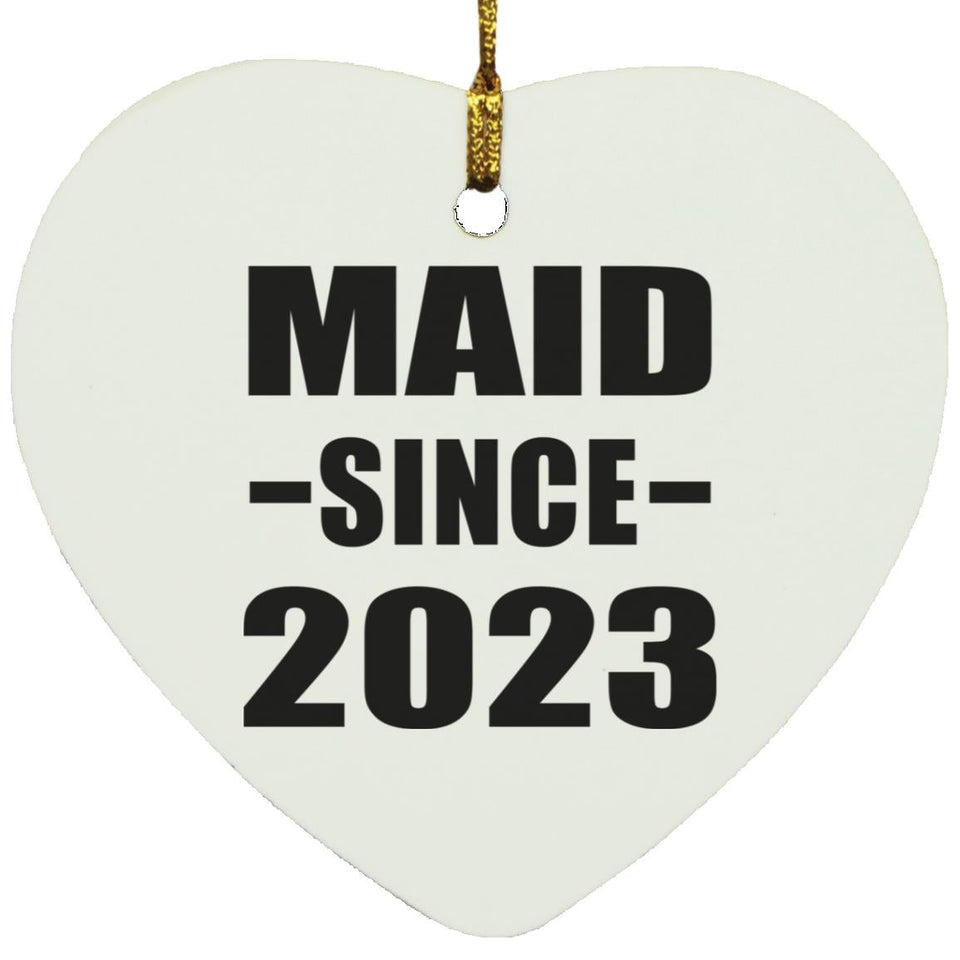 Maid Since 2023 - Heart Ornament