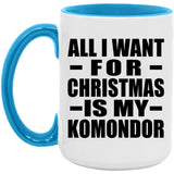 All I Want For Christmas Is My Komondor - 15oz Accent Mug Blue