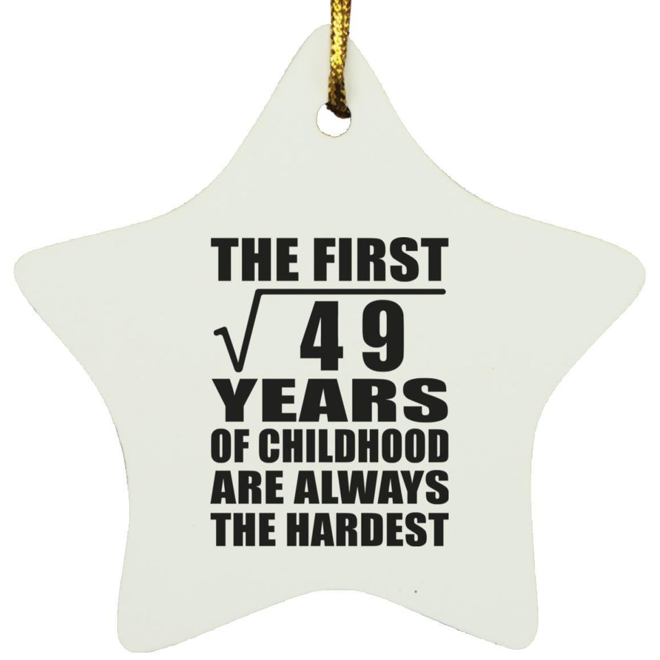 7th Birthday Square Root of 49 Years of Childhood - Star Ornament