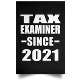Tax Examiner Since 2021 - Poster Portrait