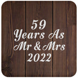 59th Anniversary 59 Years As Mr & Mrs 2022 - Drink Coaster D