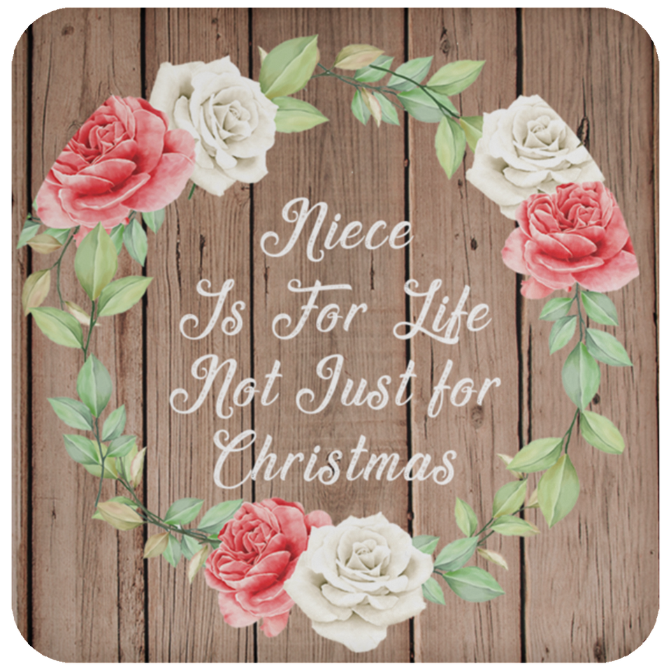 Niece Is For Life, Not Just For Christmas - Drink Coaster B