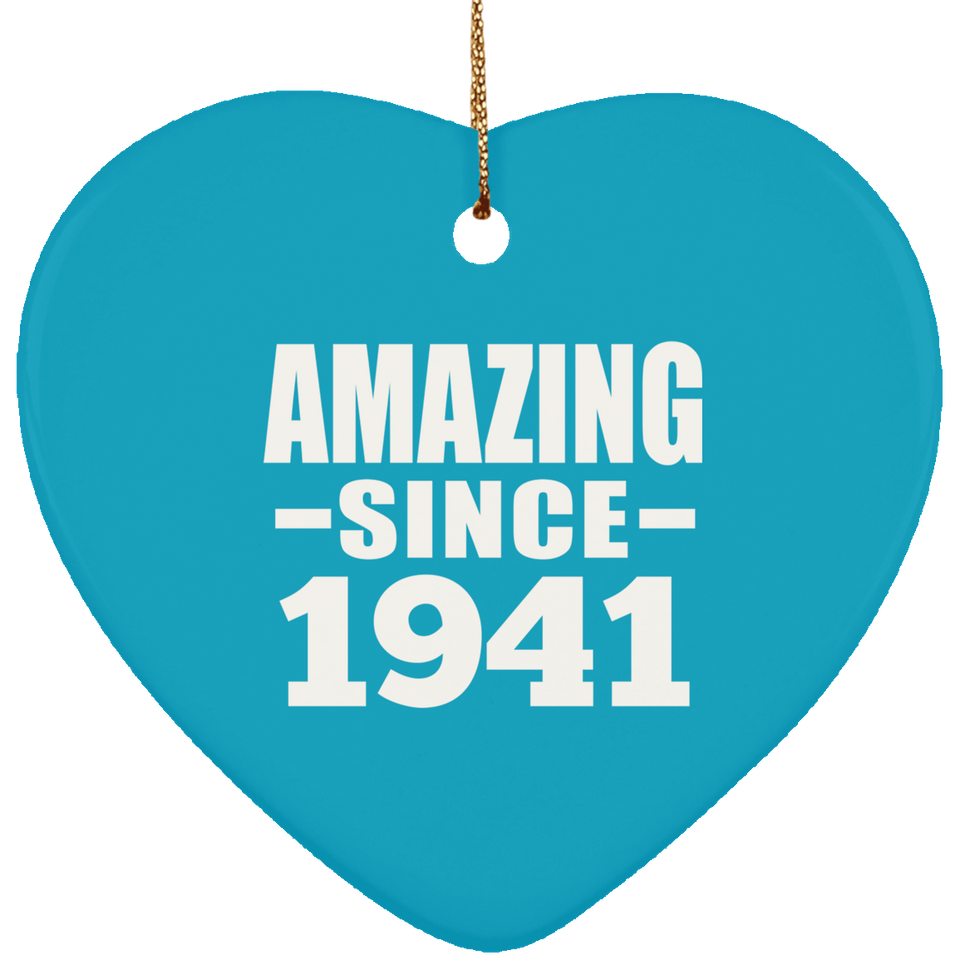83rd Birthday Amazing Since 1941 - Heart Ornament