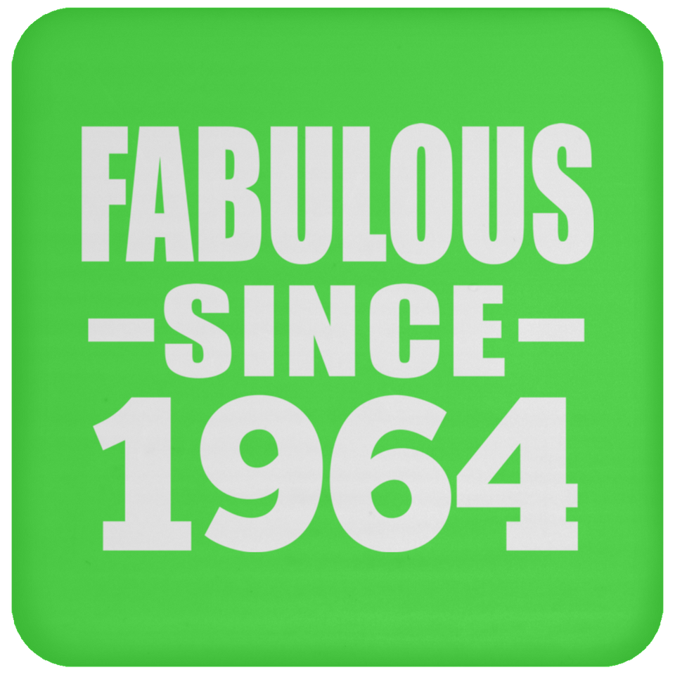 60th Birthday Fabulous Since 1964 - Drink Coaster
