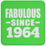 60th Birthday Fabulous Since 1964 - Drink Coaster