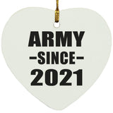 Army Since 2021 - Heart Ornament