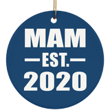 Mam Established EST. 2020 - Circle Ornament
