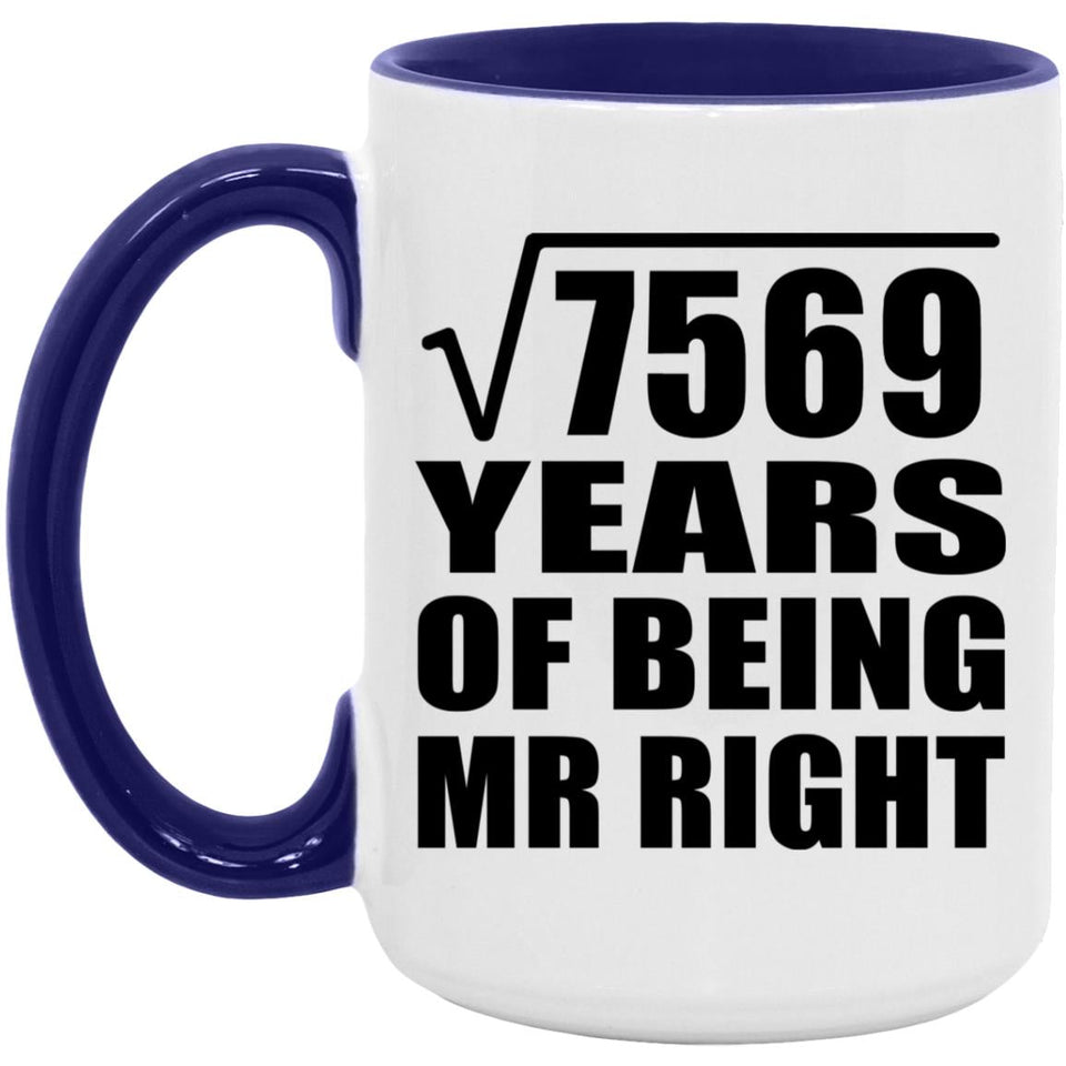 87th Anniversary Square Root of 7569 Years of Being Mr Right - 15oz Accent Mug Purple