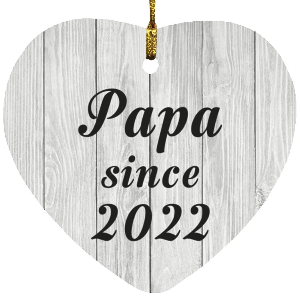 Papa Since 2022 - Heart Ornament F